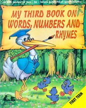 My Third Book on Words Numbers & Rhymes – 1st Term